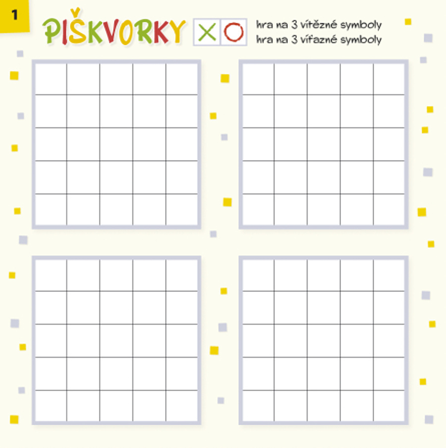 Piškvorky + Aktivity