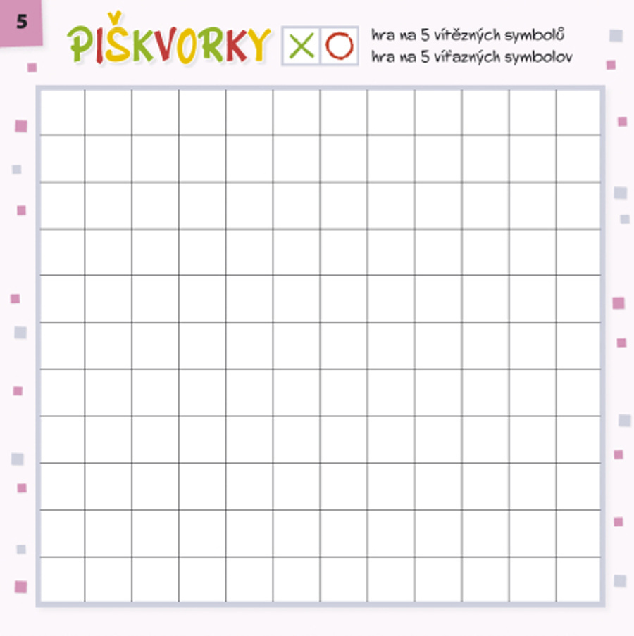 Piškvorky + Aktivity