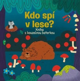 Kdo spí v lese?