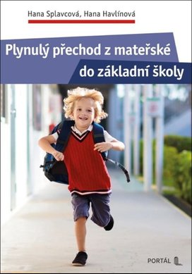 Plynulý přechod z mateřské do základní školy