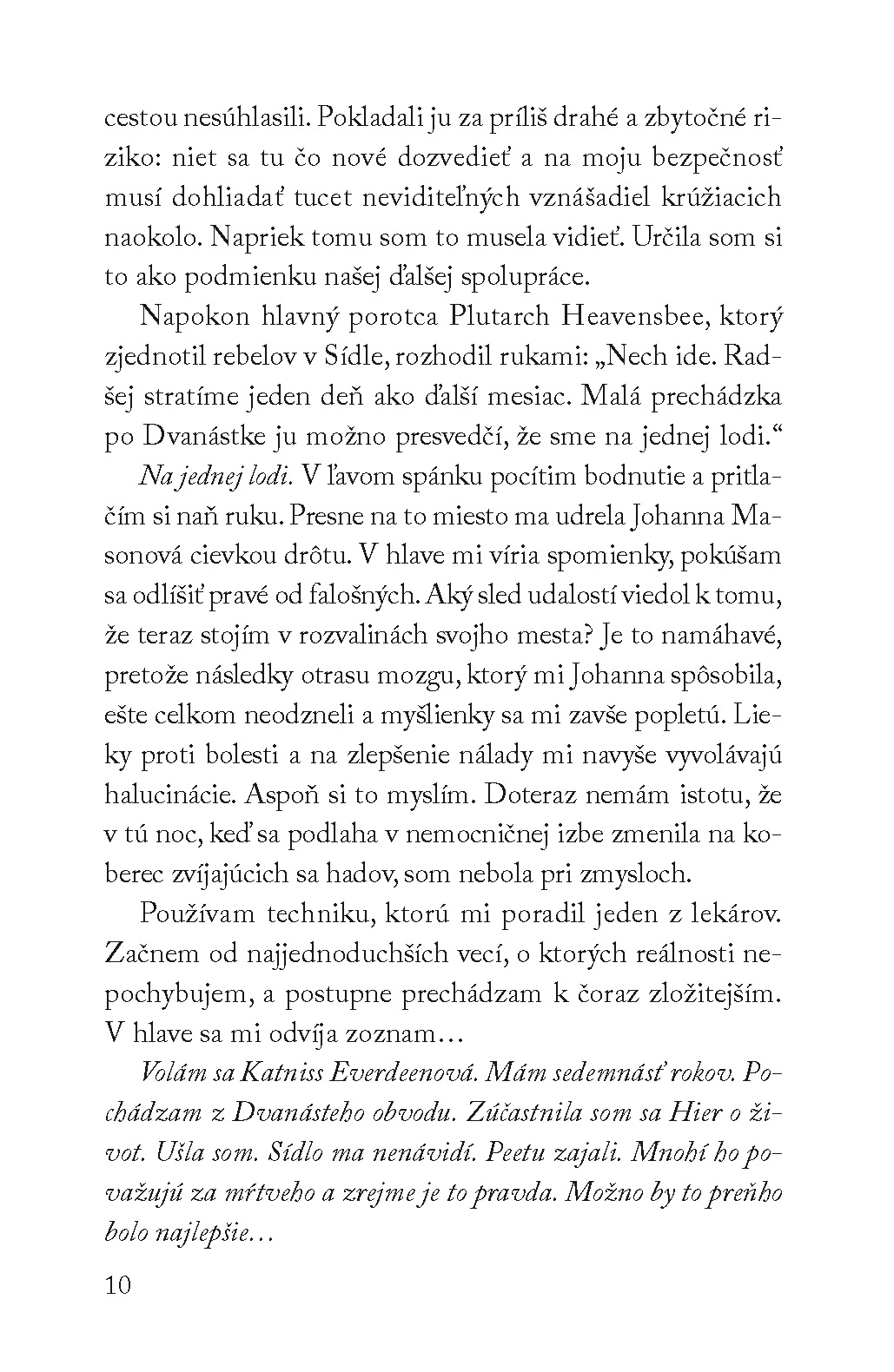 Drozdajka - Hry o život 3