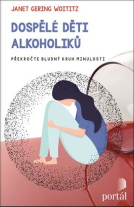 Dospělé děti alkoholiků