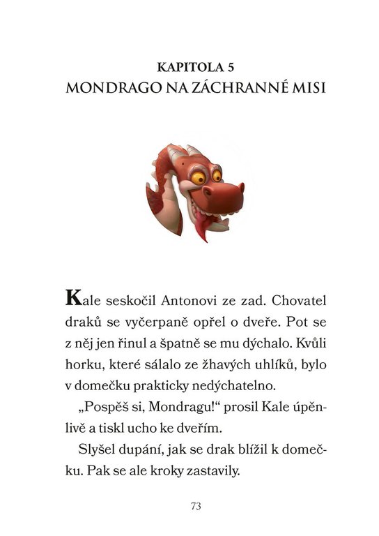 Mondrago - Dračí mláďata: Draci země