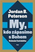 My, kdo zápasíme s Bohem