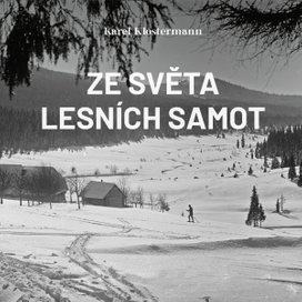 Ze světa lesních samot