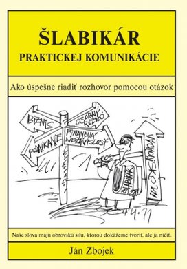 Šlabikár praktickej komunikácie