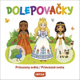 Dolepovačky Princezny světa/Princezné sveta