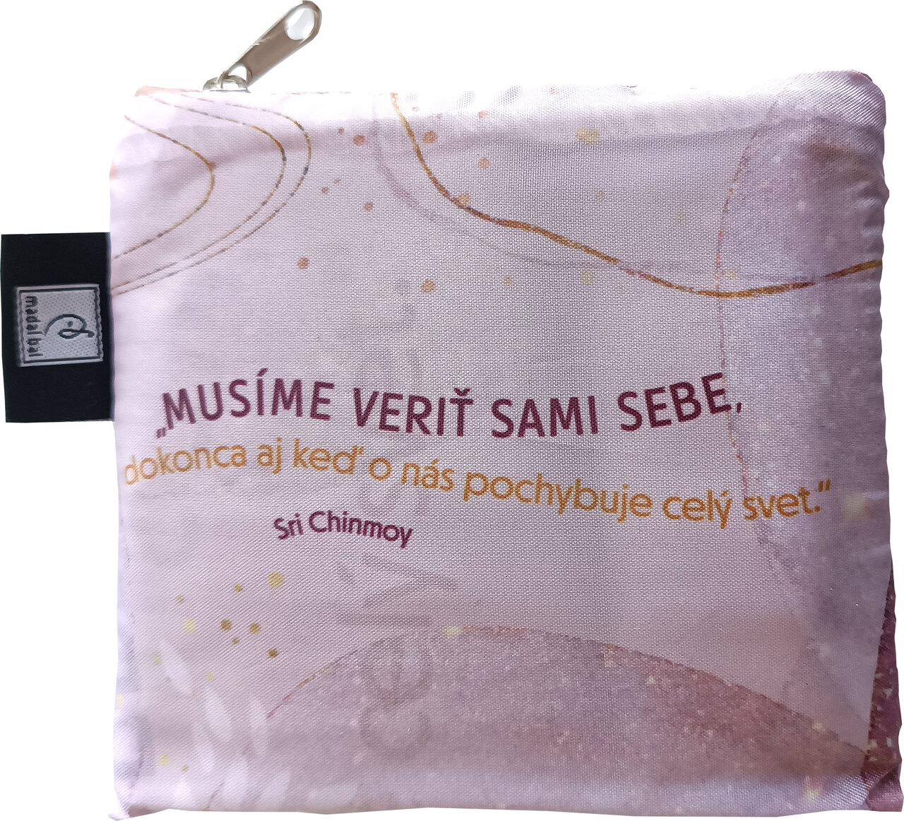 Taška nákupná skladacia "Musíme veriť sami sebe"