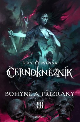 Bohyně a přízraky