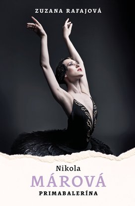 Nikola Márová: Primabalerína