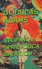 Stopárov sprievodca galaxiou
