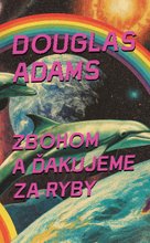 Zbohom a ďakujeme za ryby