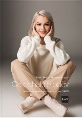 Co odhaluje oděv
