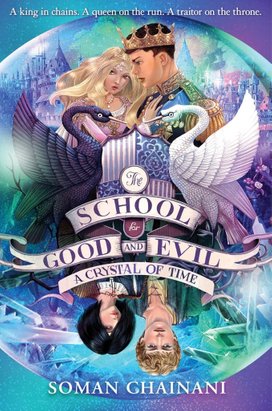 The School for Good and Evil 05. A Crystal of Time