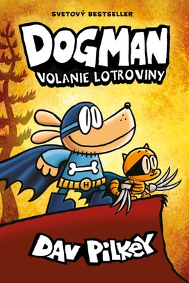 Dogman Volanie lotroviny