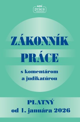 Zákonník práce s komentárom a judikatúrou