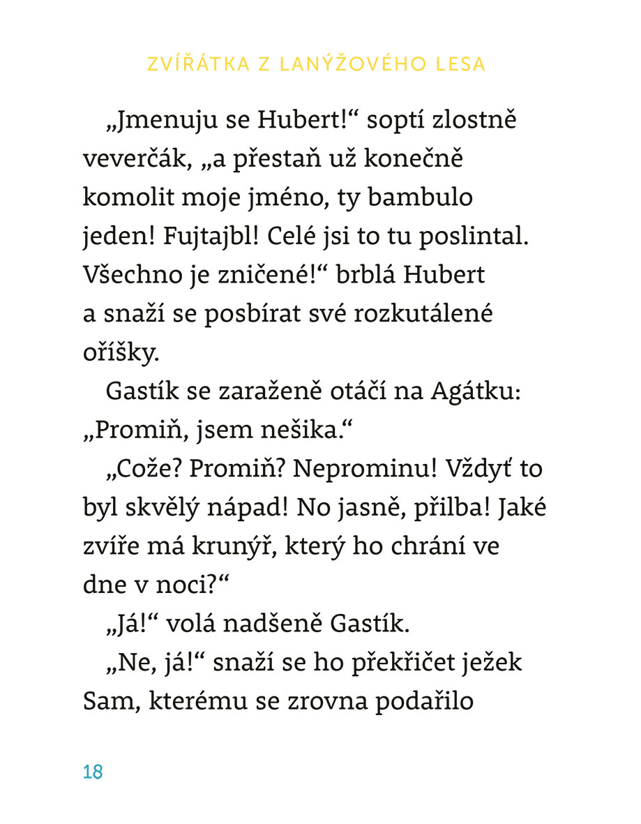 Zvířátka z Lanýžového lesa – Nečekaná pohroma