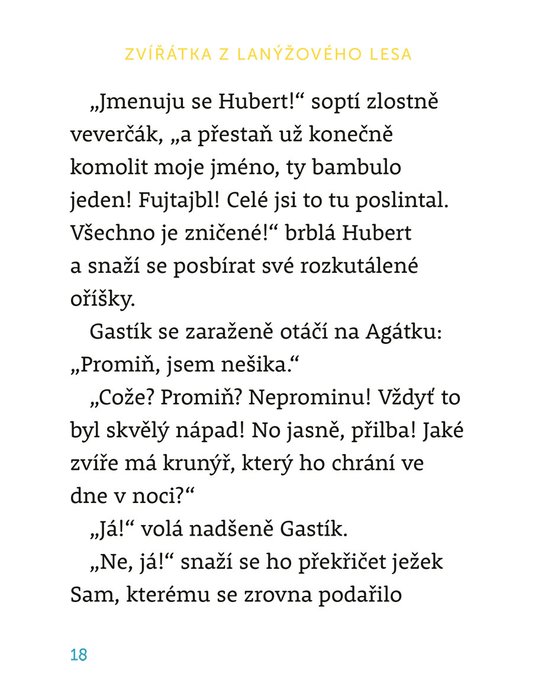Zvířátka z Lanýžového lesa – Nečekaná pohroma