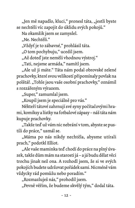 Už z těch rodičů šílím