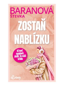 Zostaň nablízku
