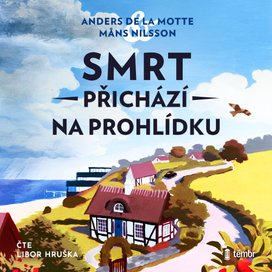 Smrt přichází na prohlídku