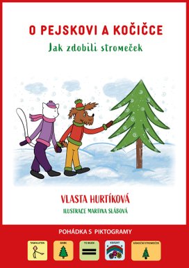 O pejskovi a kočičce Jak zdobili stromeček