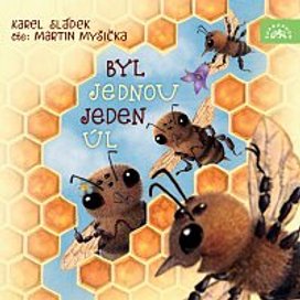 Sládek: Byl jednou jeden úl