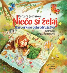 Niečo si želaj