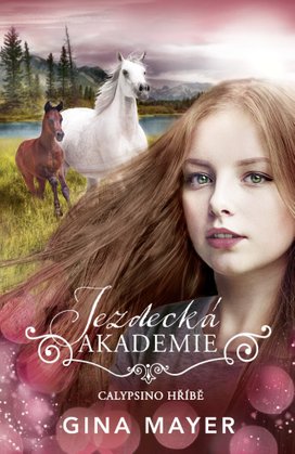 Jezdecká akademie Calypsino hříbě