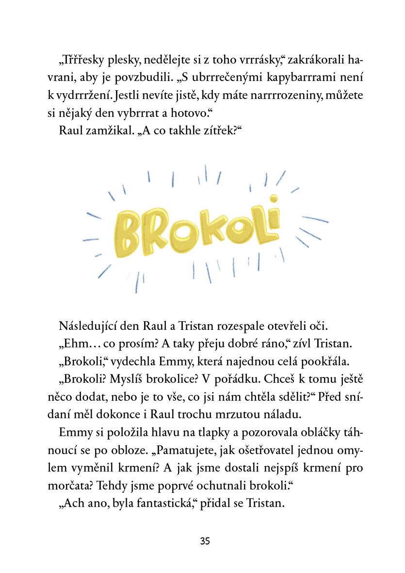 Kapybary na útěku