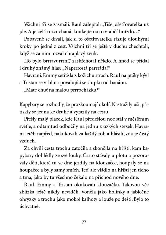 Kapybary na útěku