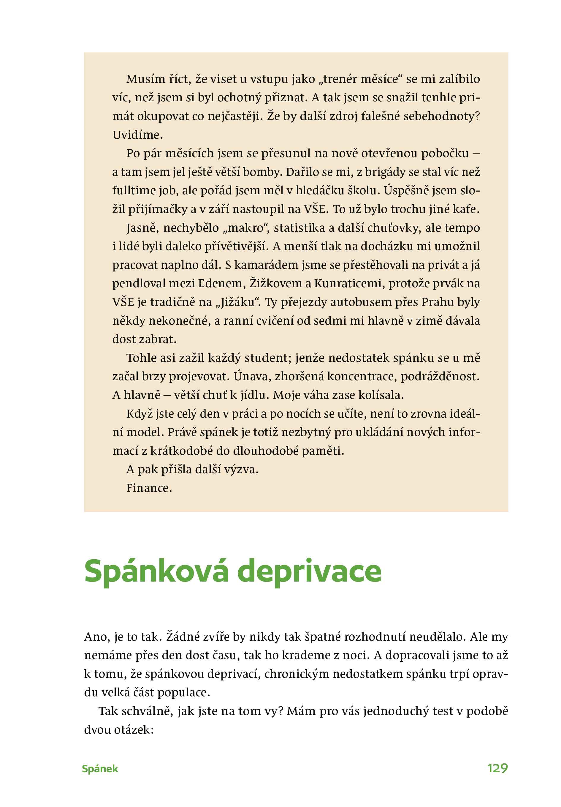 Dost dobrý život