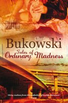 Tales of Ordinary Madness
