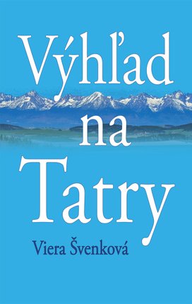 Výhľad na Tatry