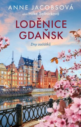 Loděnce Gdaňsk Dny začátků