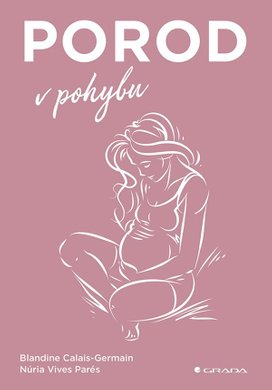Porod v pohybu