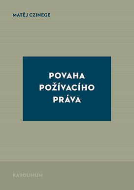 Povaha požívacího práva