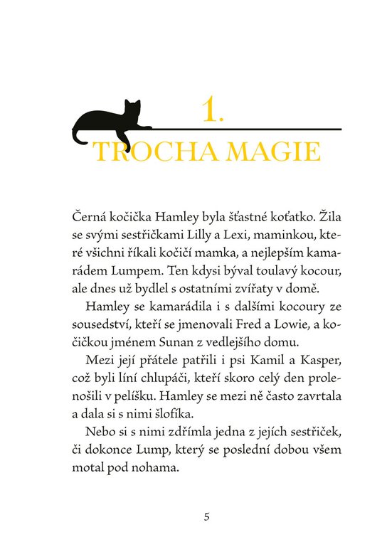 Kočička Hamley a první kouzla 