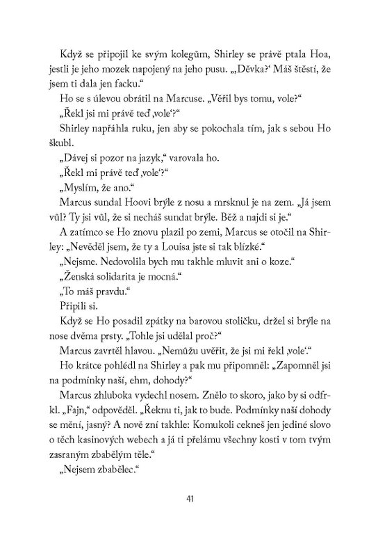 Slow Horses: Praví tygři