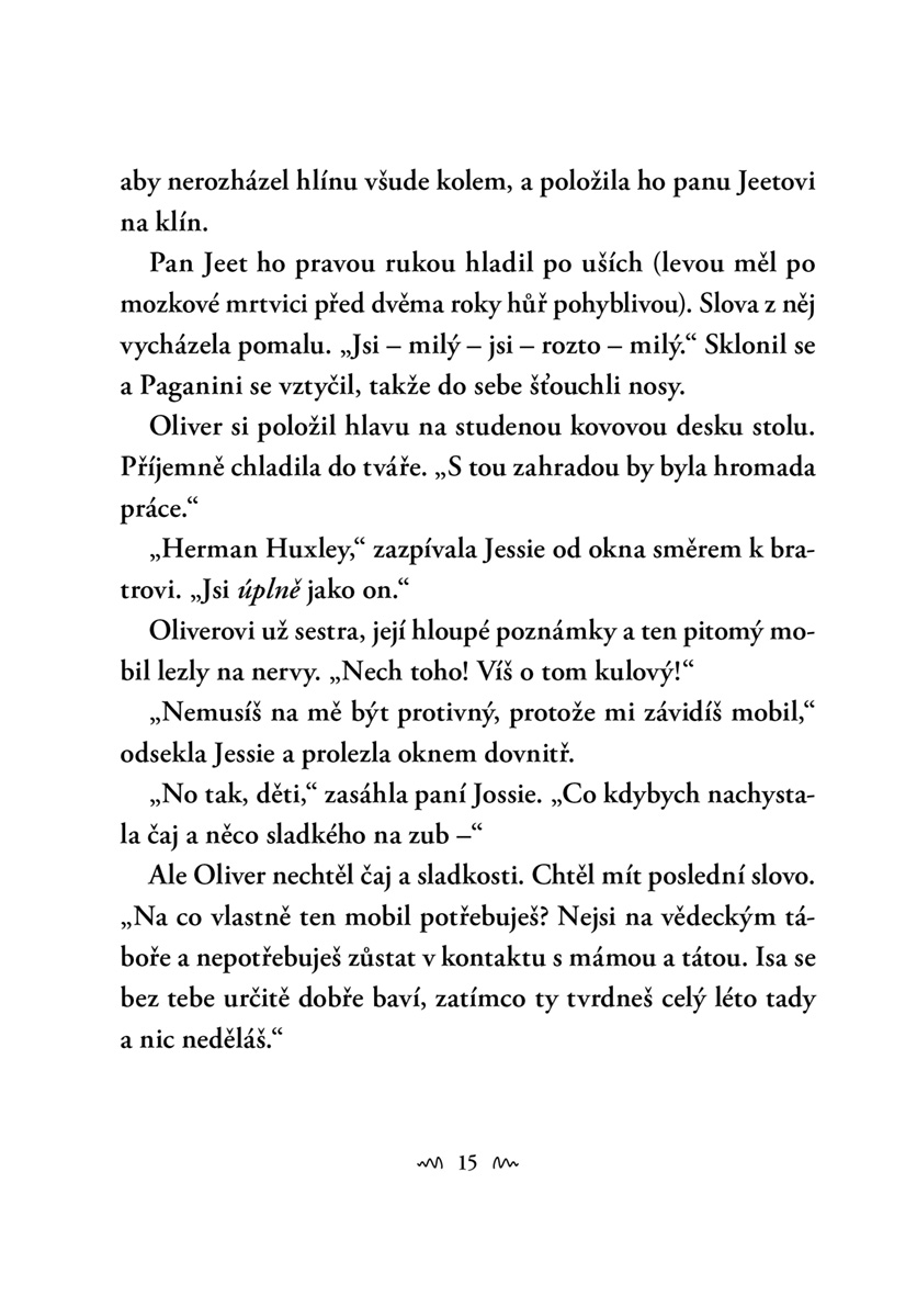 Rodinka ze 141. ulice a skrytá zahrada