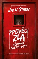 Zpovědi zla: Rodinné záležitosti