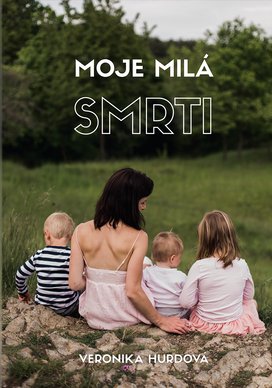 Moje milá smrti