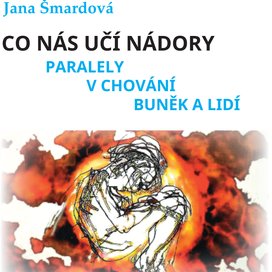 Co nás učí nádory