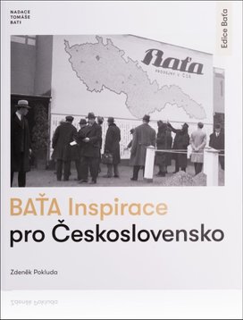 Baťa Inspirace pro Československo