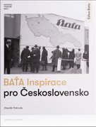Baťa Inspirace pro Československo