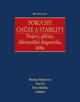Poruchy chůze a stability