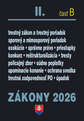 Zákony II B 2026 Trestné právo, súdne spory a exekúcie