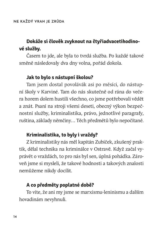 Ne každý vrah je zrůda