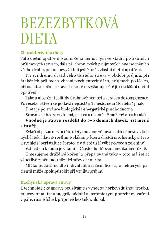 Bezezbytková dieta při onemocnění střev 