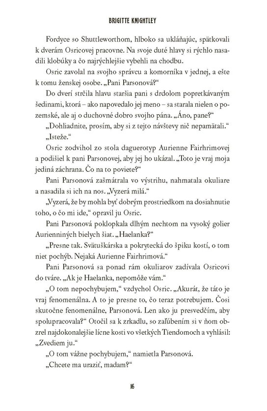 Neodolateľná túžba podľahnúť svojmu nepriateľovi 